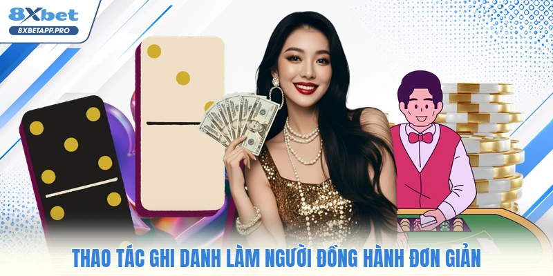 Thao tác ghi danh làm người đồng hành đơn giản